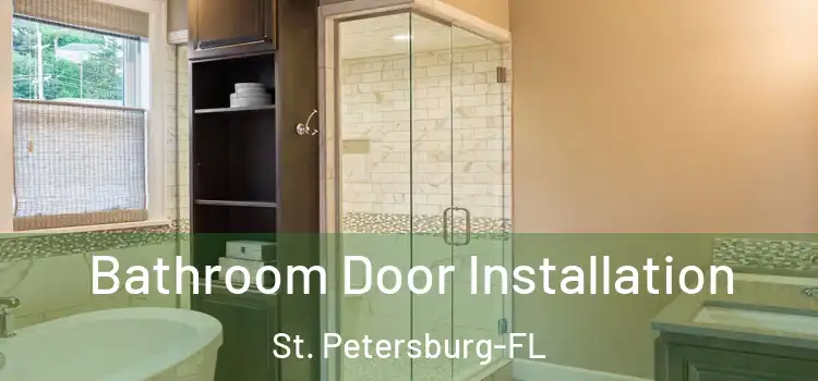 Bathroom Door Installation St. Petersburg-FL