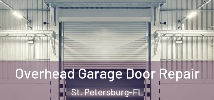 Overhead Garage Door Repair St. Petersburg-FL